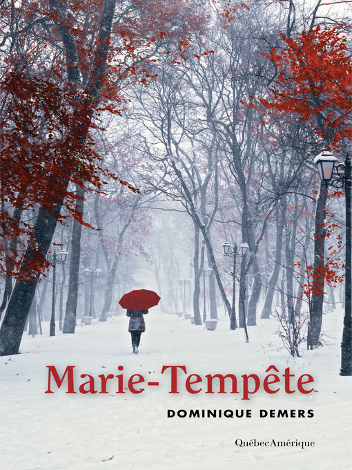 Title details for Marie-Tempête by Dominique Demers - Available